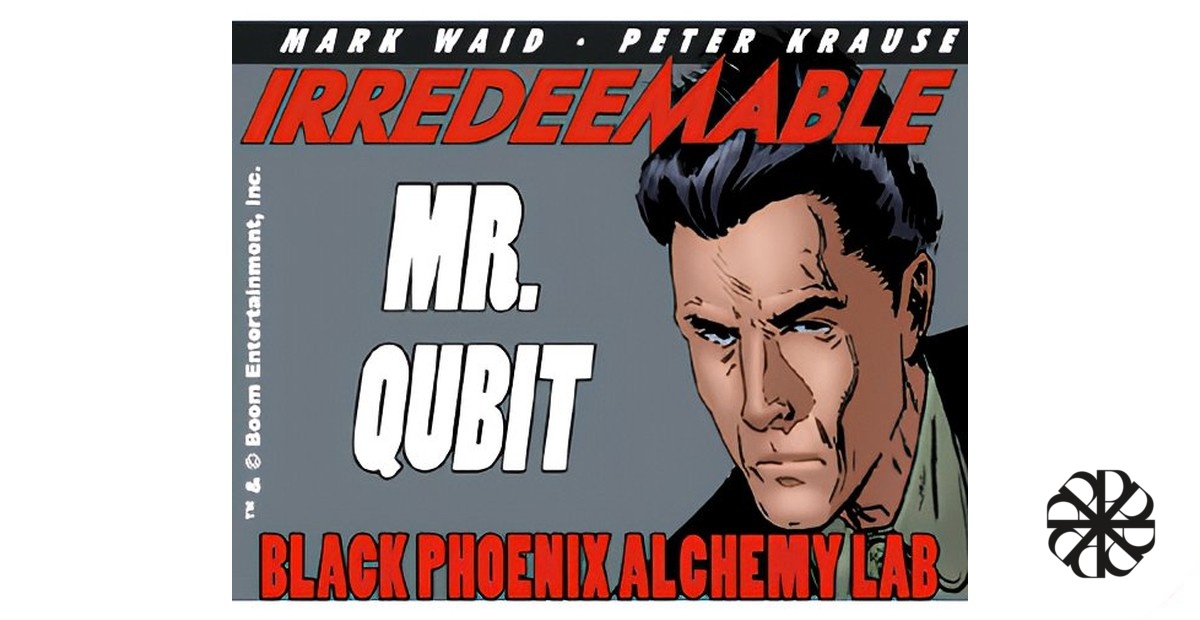 Mr. Qubit Black Phoenix Alchemy Lab