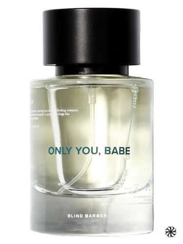 Only You, Babe Blind Barber