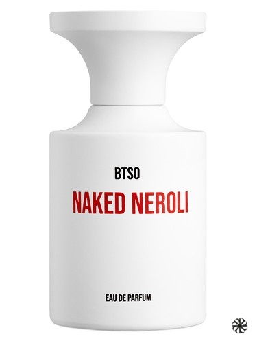Naked Neroli BORNTOSTANDOUT®