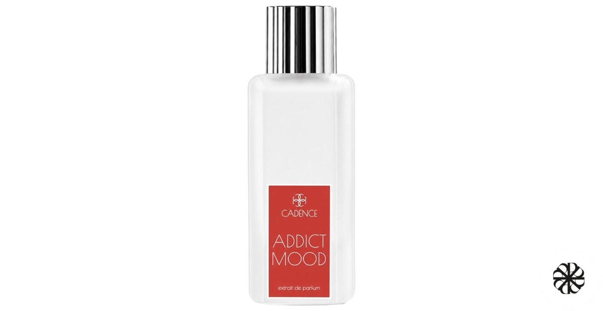 Addict Mood Maison Cadence