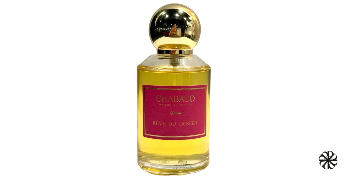 Rêve du Désert Chabaud Maison de Parfum