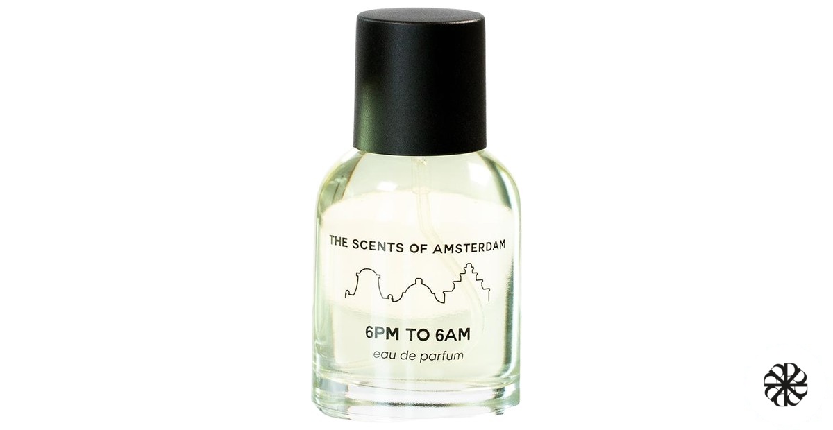 6PM to 6AM The Scents of Amsterdam
