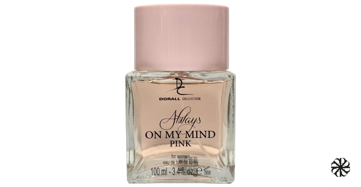 Always On My Mind Pink Dorall Collection