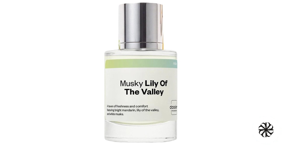 Musky Lily of the Valley Dossier