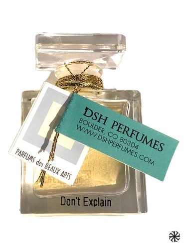 Don't Explain DSH Perfumes