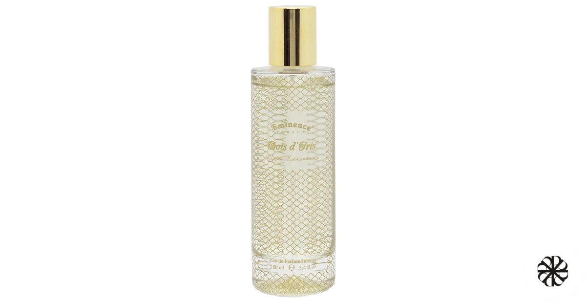 Bois d’Iris Extraordinaire Eminence Parfums