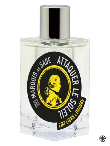 Attaquer le Soleil Marquis de Sade Etat Libre d'Orange