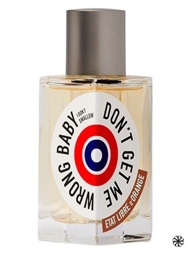 Don't Get Me Wrong Baby Etat Libre d'Orange