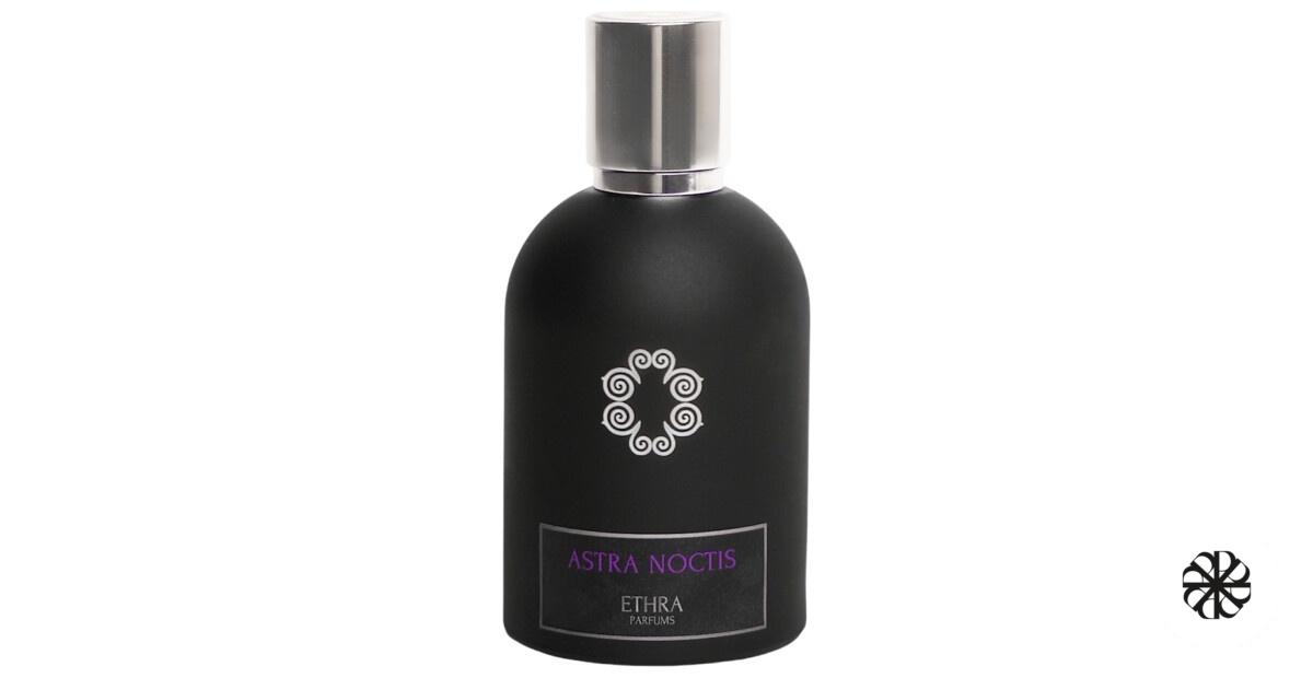 Astra Noctis Ethra Parfums