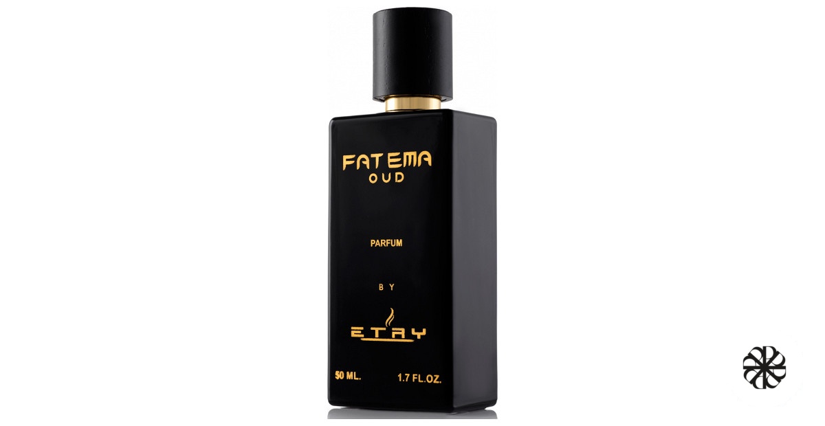 Fatema Oud Etry