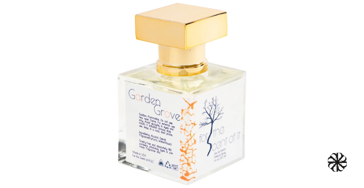 Garden Grove For the Scent of It