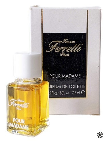 Pour Madame Franca Ferretti