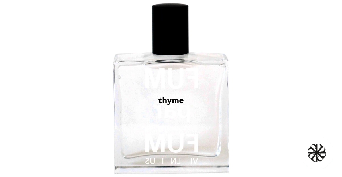Thyme FUMparFUM