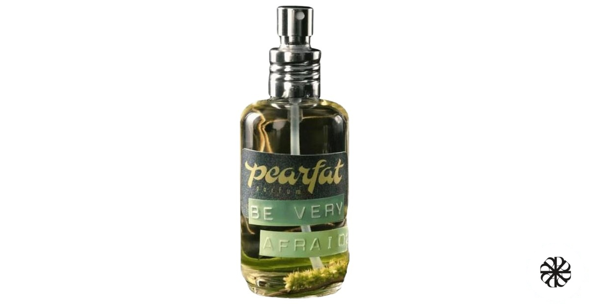 Be Very Afraid Pearfat Parfum