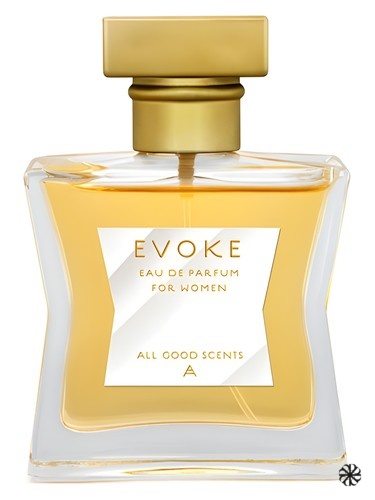 Evoke All Good Scents