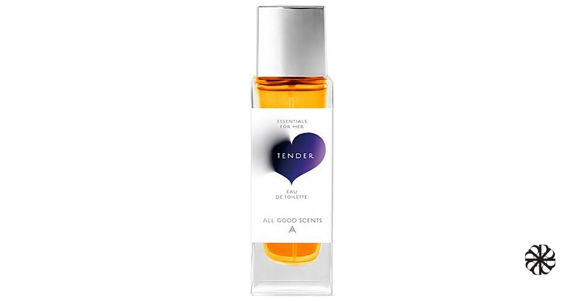 Tender All Good Scents