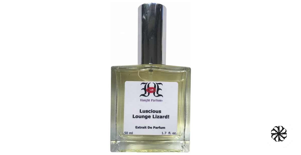 Lushious Lounge Lizard Haught Parfums