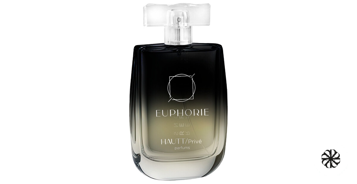 Euphorie Hautt Privé
