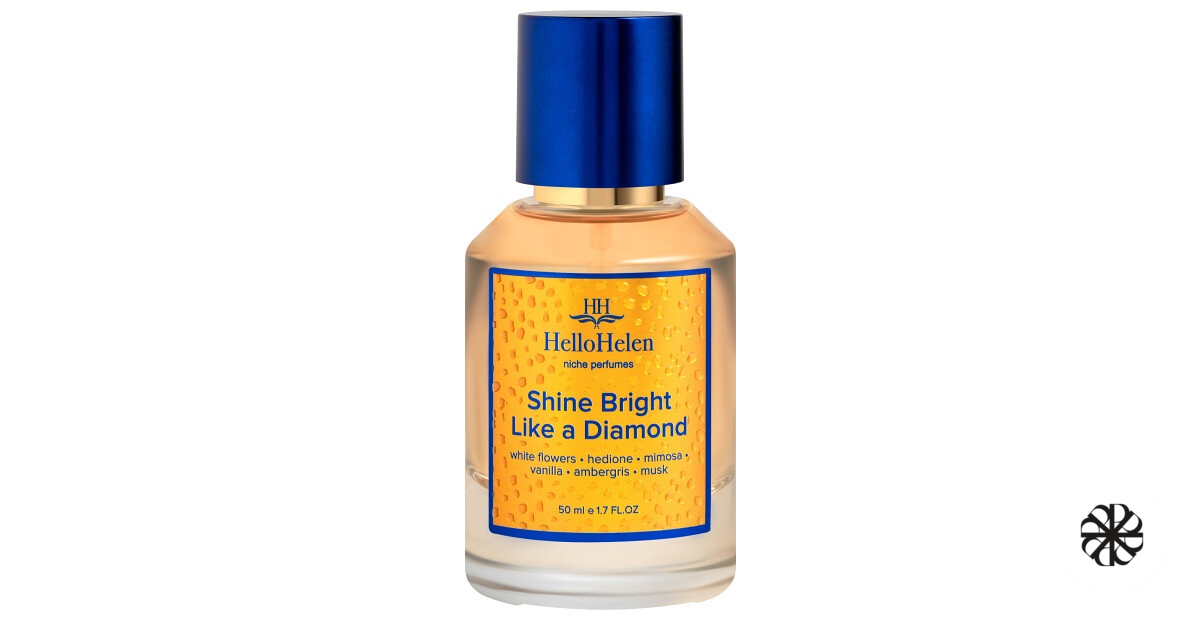 Shine Bright Like a Diamond HelloHelen