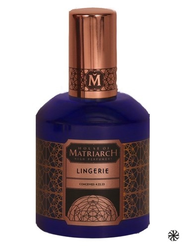 Lingerie House of Matriarch