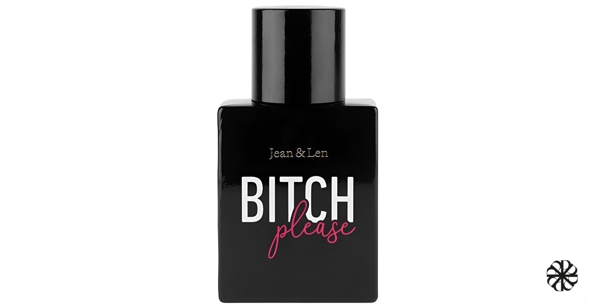 Bitch Please Jean & Len