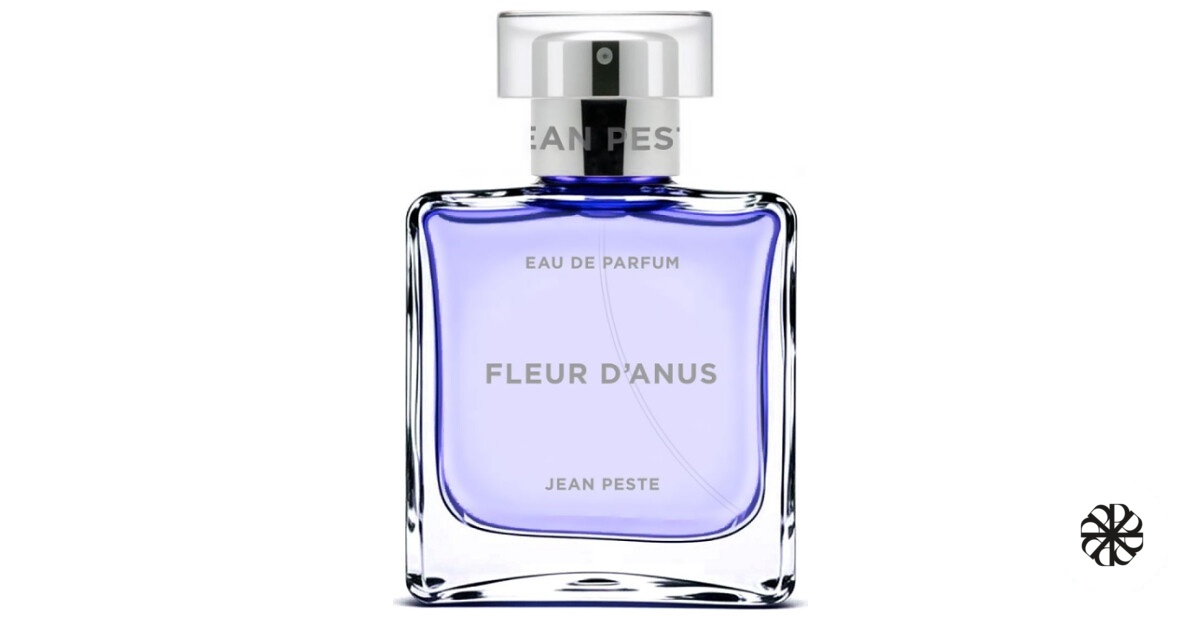 Fleur d'Anus Pour Lui Jean Peste
