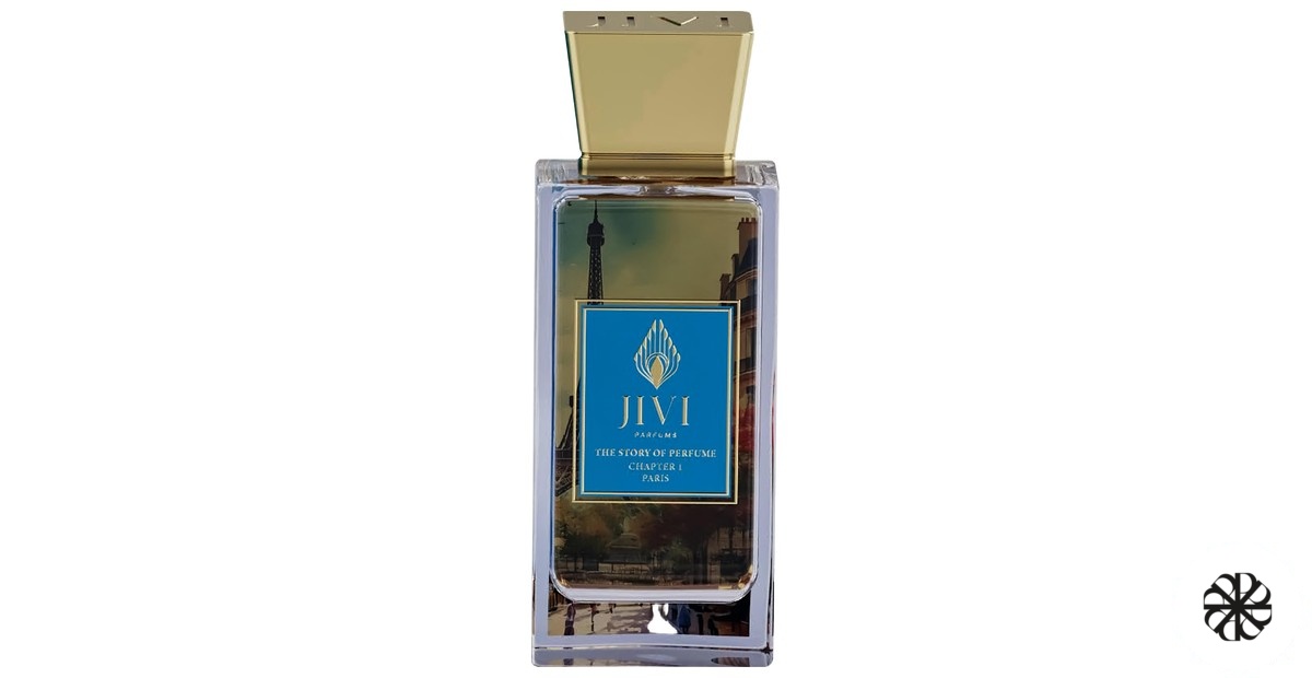 Story of Perfume Chapter 1: Paris Jivi Parfums