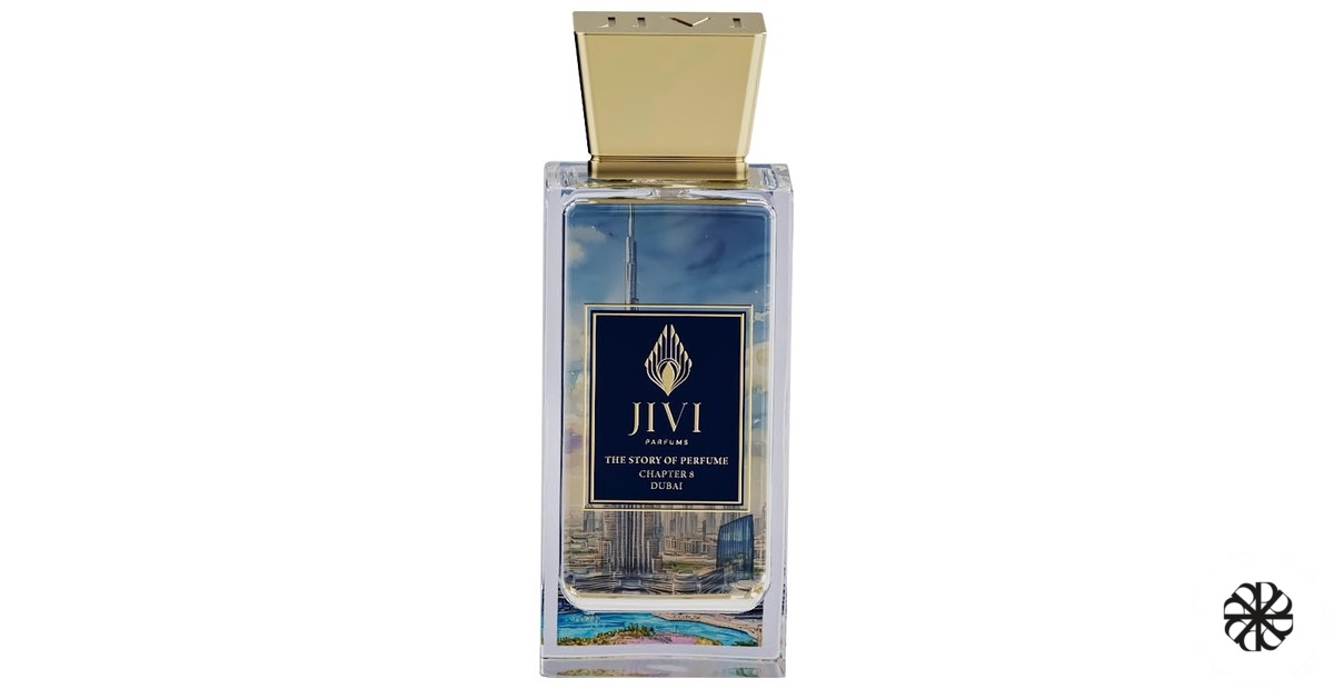 Story of Perfume Chapter 8: Dubai Jivi Parfums