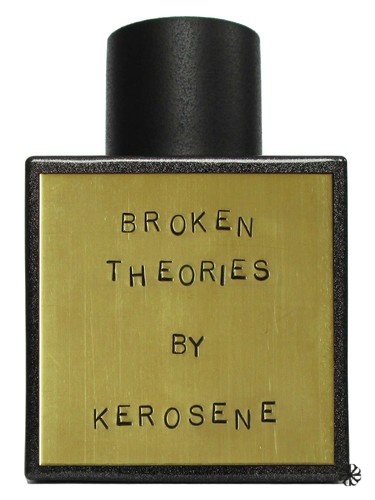 Broken Theories Kerosene