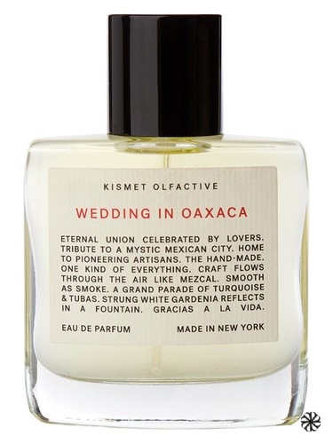 Wedding in Oaxaca Kismet Olfactive