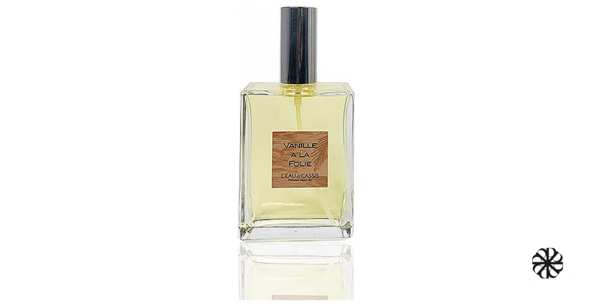 Vanille A La Folie L'Eau De Cassis