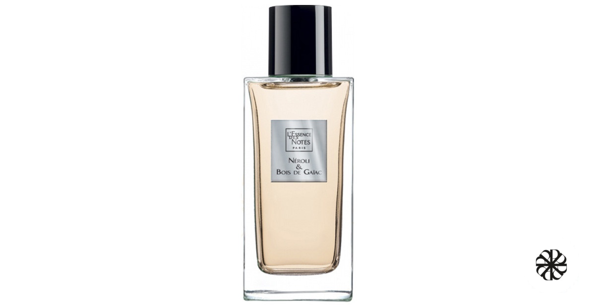 Neroli&Bois de Gaiac L'Essence des Notes