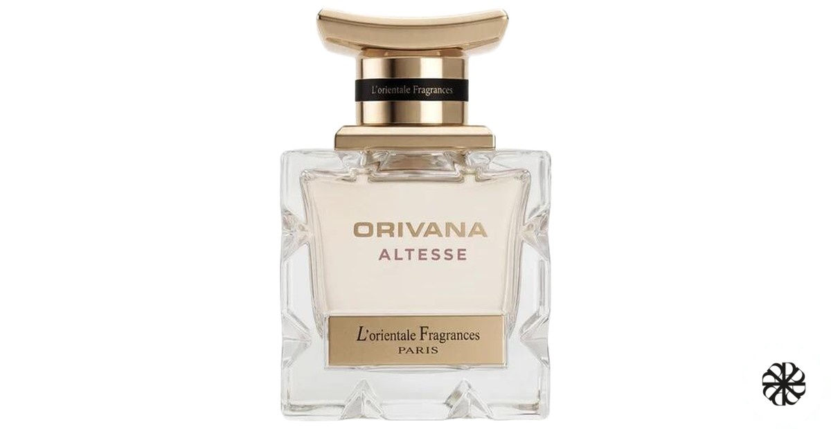Orivana Altesse L'Orientale Fragrances