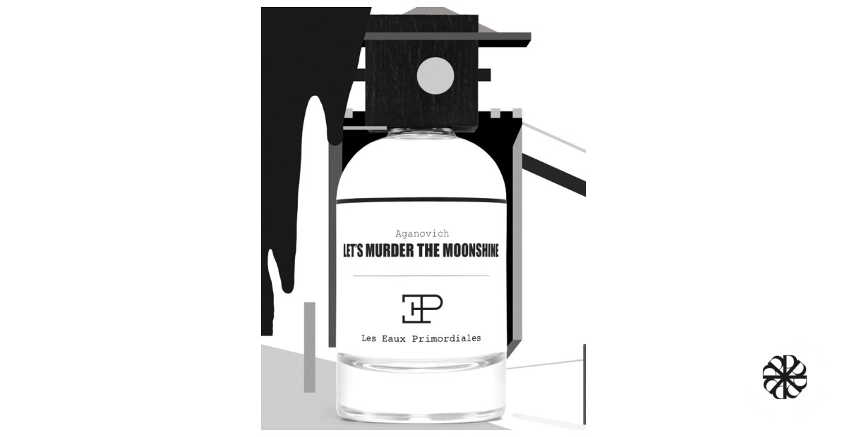 Let's Murder The Moonshine Les EAUX Primordiales
