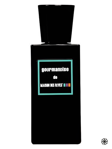 Gourmandise Maison des Reves
