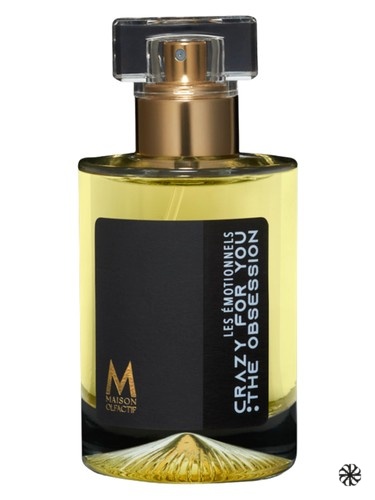 Crazy for you: The obsession MAISON OLFACTIF
