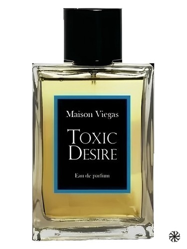 Toxic Desire Maison Viegas