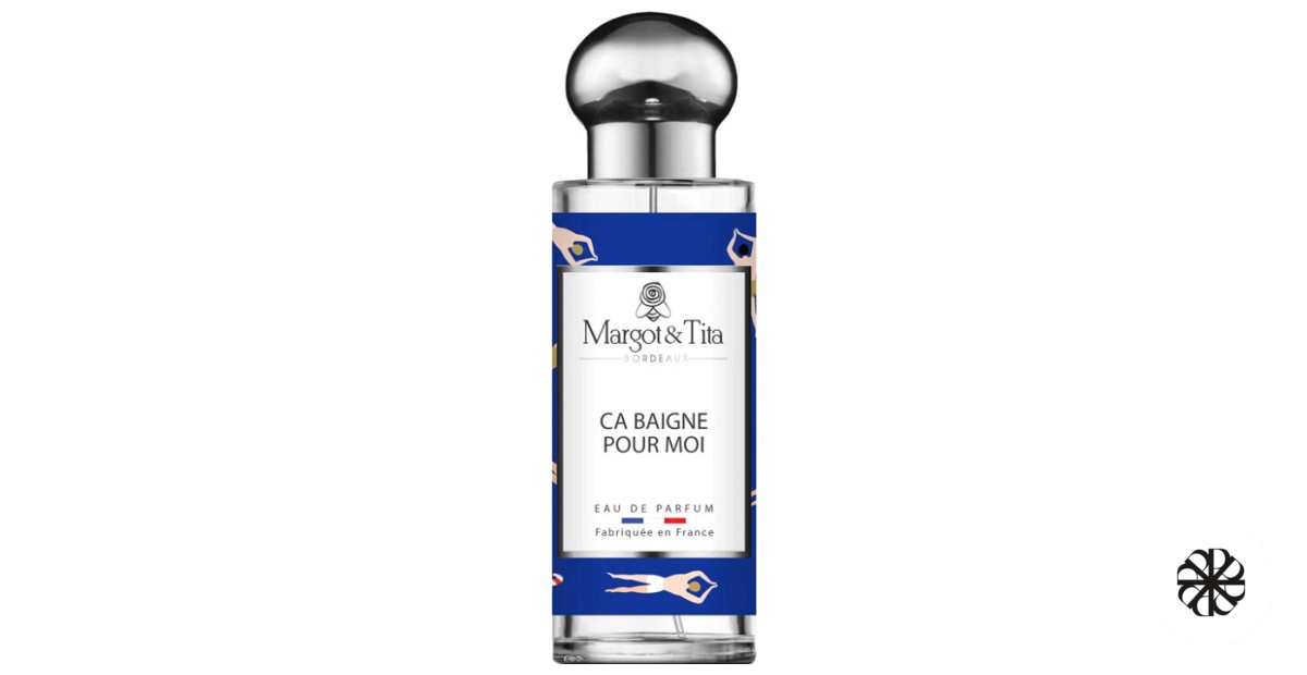Ça Baigne pour Moi Margot&Tita