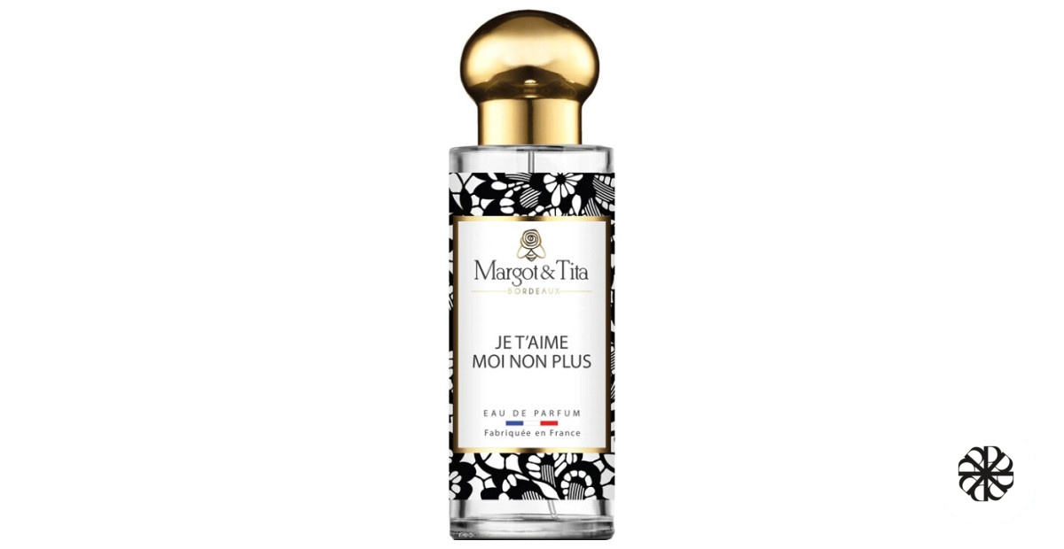 Je T'Aime Moi Non Plus Margot&Tita