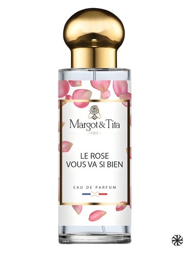 Le Rose Vous Va Si Bien Margot&Tita