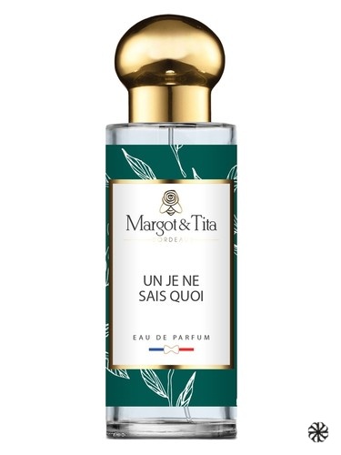 Un je ne sais quoi Margot&Tita