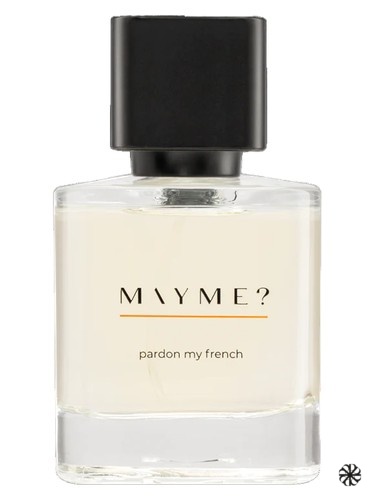 pardon my french (2023) MAYME?