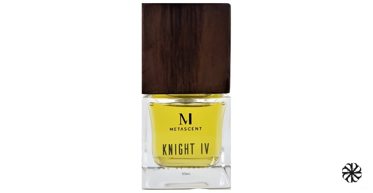 Knight IV MetaScent