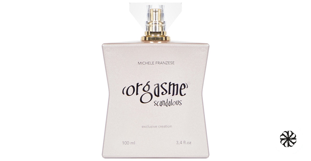 Orgasme Scandalous Michele Franzese Orgasme Parfumes