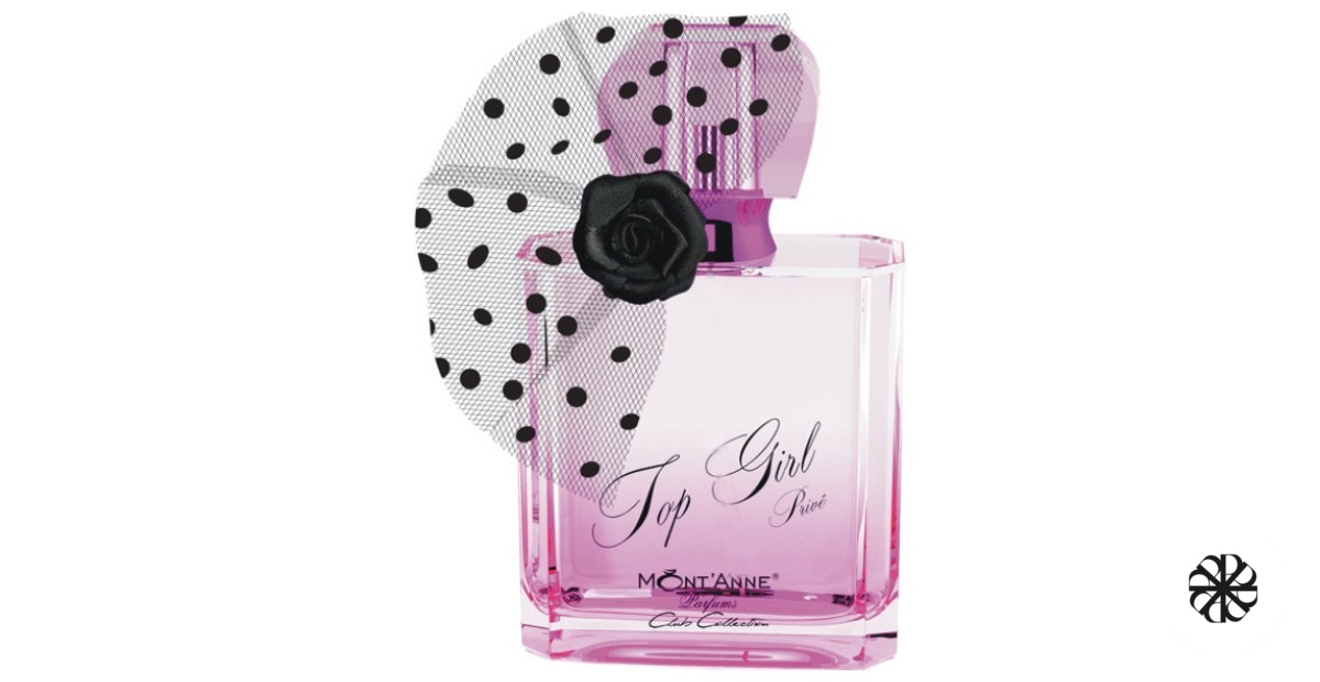 Top Girl Privê Mont’Anne Parfums