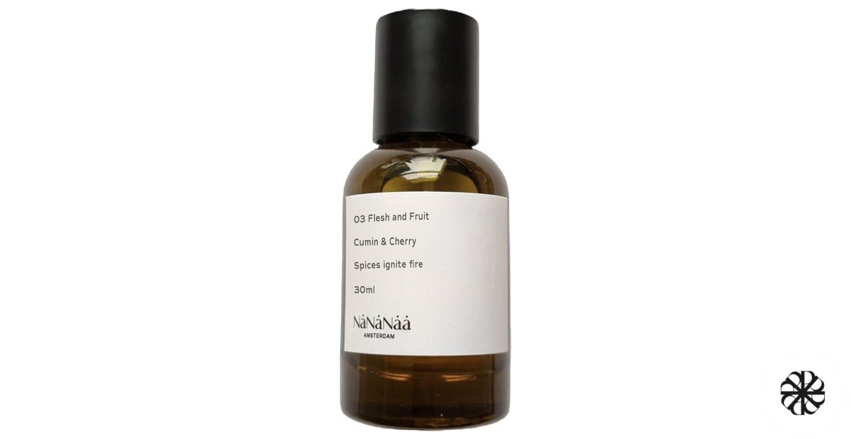 03 Flesh and Fruit - Cumin & Cherry NaNaNaa