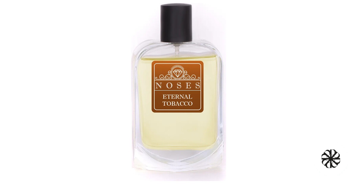 Eternal Tobacco Noses