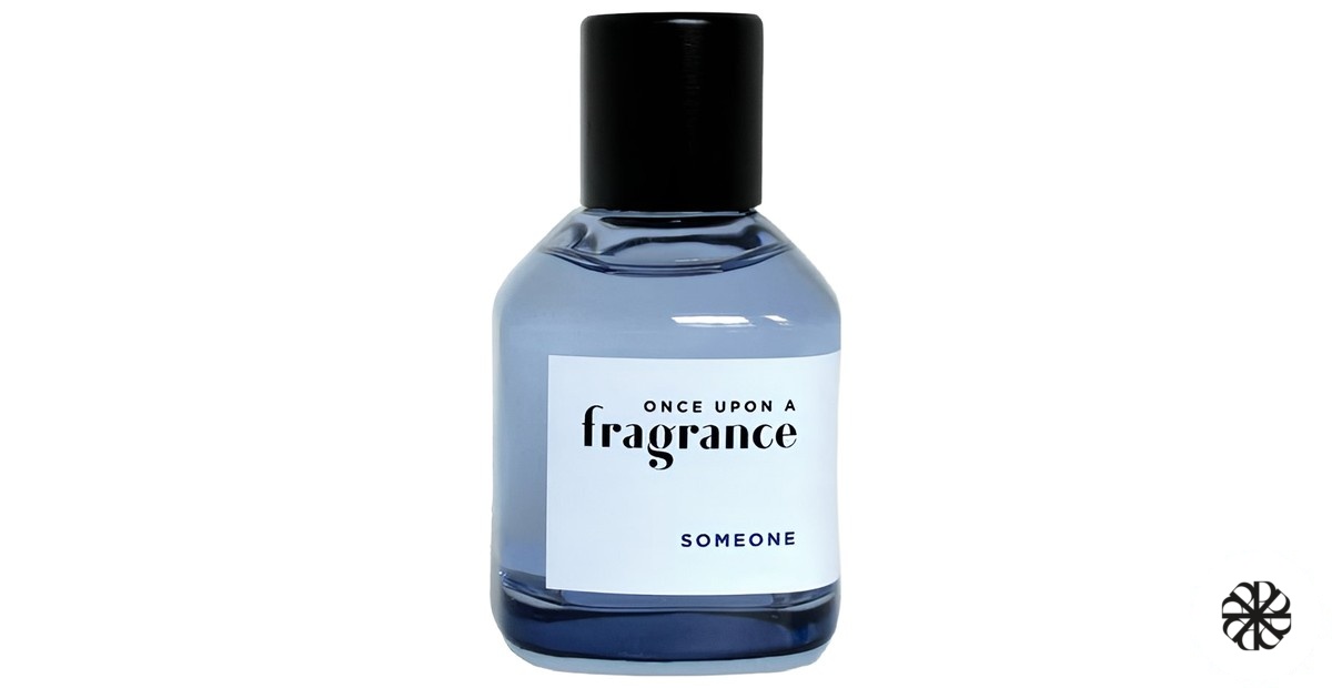 Someone Once Upon a Fragrance