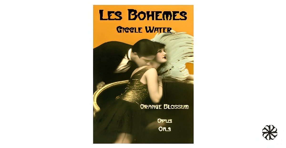 Les Bohemes: Giggle Water Opus Oils