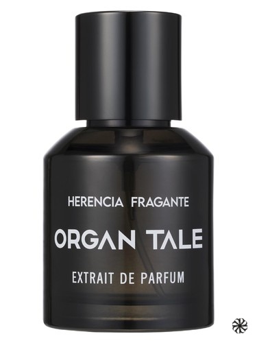 Herencia Fragante Organ Tale